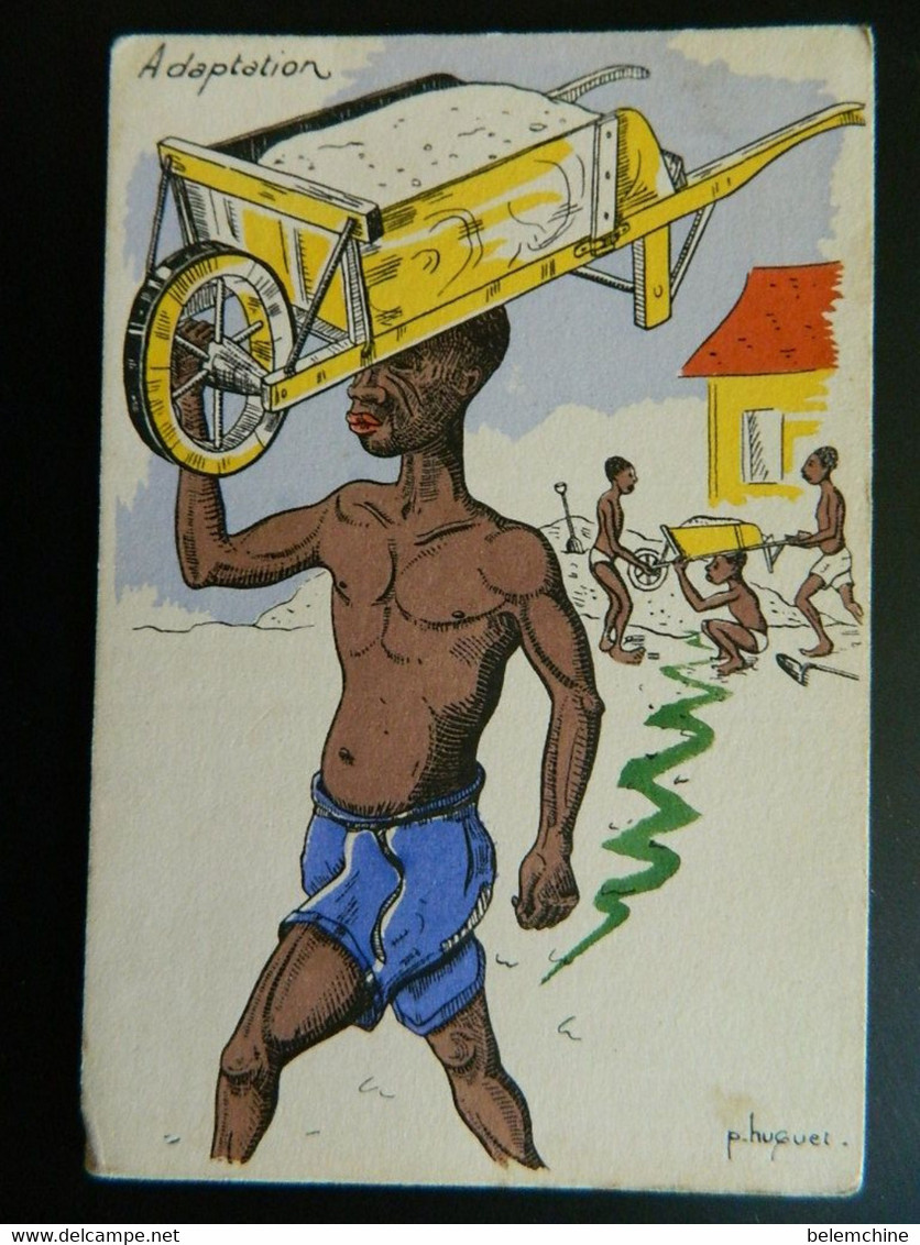 ILLUSTRATEUR  P. HUGUET   HUMOUR DES COLONIES           ADAPTATION - Huguet