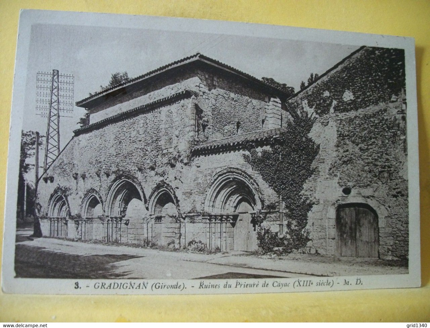 33 5810 CPA - 33 GRADIGNAN - RUINES DU PRIEURE DE CAYAC (XIIIe SIECLE). - Gradignan