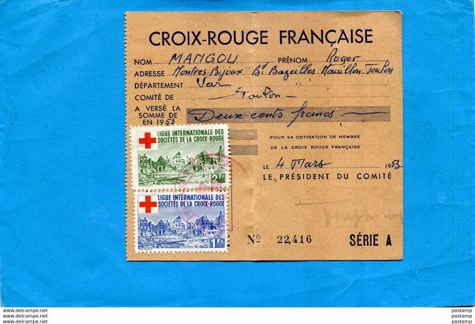 FRANCE- Carte D'adhérent Croix Rouge -années  1953 Avec 2 Vignettes Oblitérées  200frs - Red Cross