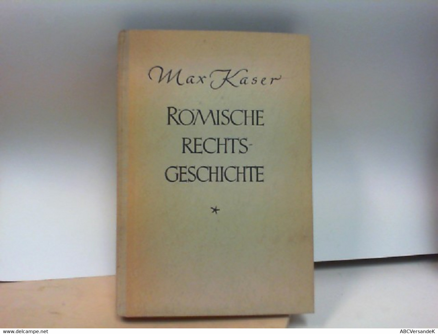 RÖMISCHE RECHTS - GESCHICHTE - Droit