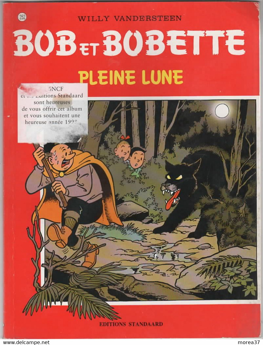 BOB Et BOBETTE  "Pleine Lune"  Tome 252  EO  De WILLY VANDERSTEEN  EDITIONS STANDAARD - Bob Et Bobette