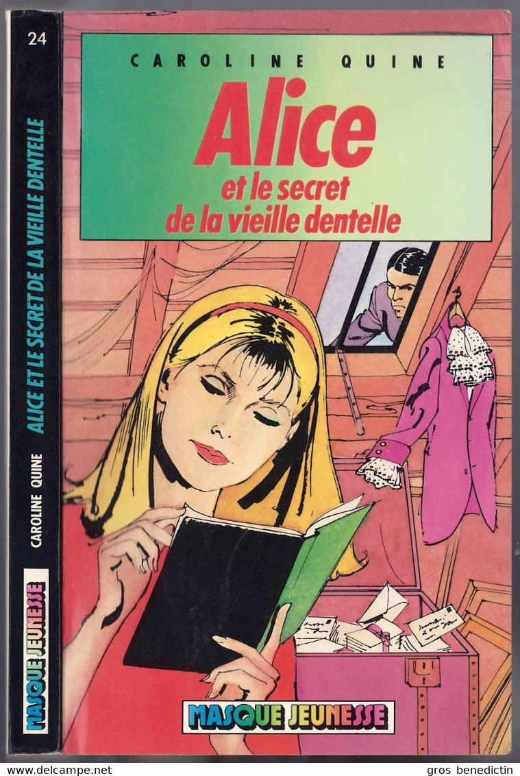 Hachette - Masque Jeunesse - Caroline Quine - "Alice Et Le Secret De La Vieille Dentelle" - 1984 - #Ben&Alice - #Ben&HMa - Hachette