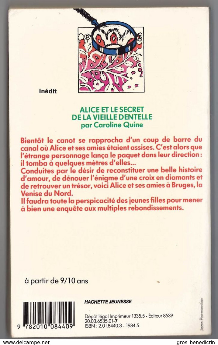 Hachette - Masque Jeunesse - Caroline Quine - "Alice Et Le Secret De La Vieille Dentelle" - 1984 - #Ben&Alice - #Ben&HMa - Hachette