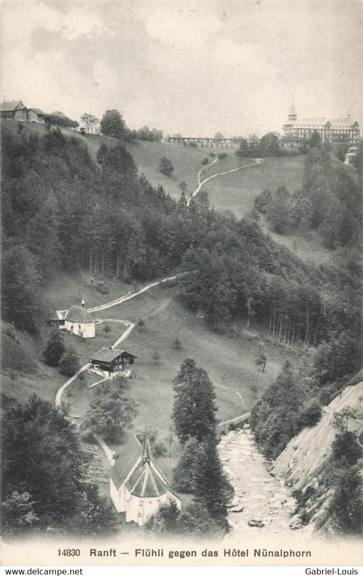 Ranft Flühli Gegen Das Hôtel Nünalphorn 1921 - Other & Unclassified