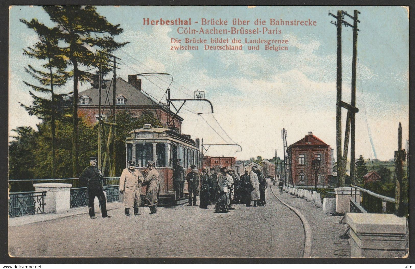 AK Herbesthal Tram, Straßenbahn Eupen Bellmerin ,Brücke über Bahnstrecke Gelaufen 1916 (AK 421) - Lontzen