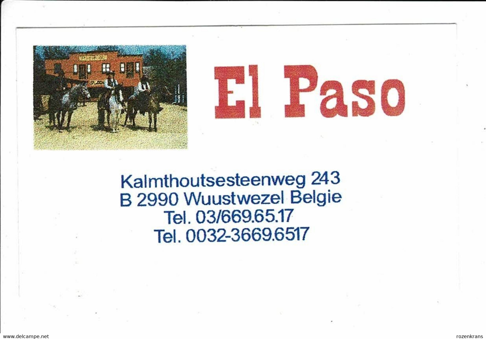 Oud Visitekaartje Westerndorp Western Town Cowboy El Paso Wuustwezel - Wuustwezel