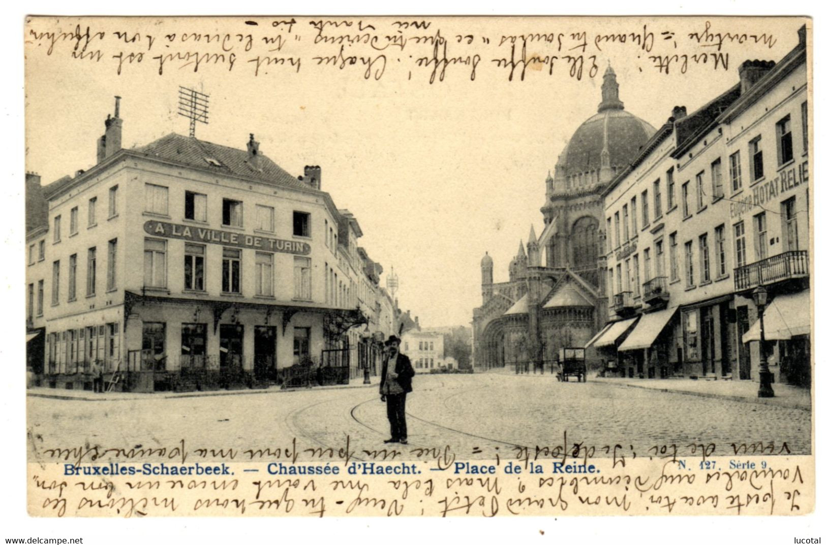 Bruxelles - Schaerbeek - Chaussée D'Haecht - Place De La Reine - Café A La Ville De Turin - 1905 - N 127 Serie 9 - Schaerbeek - Schaarbeek