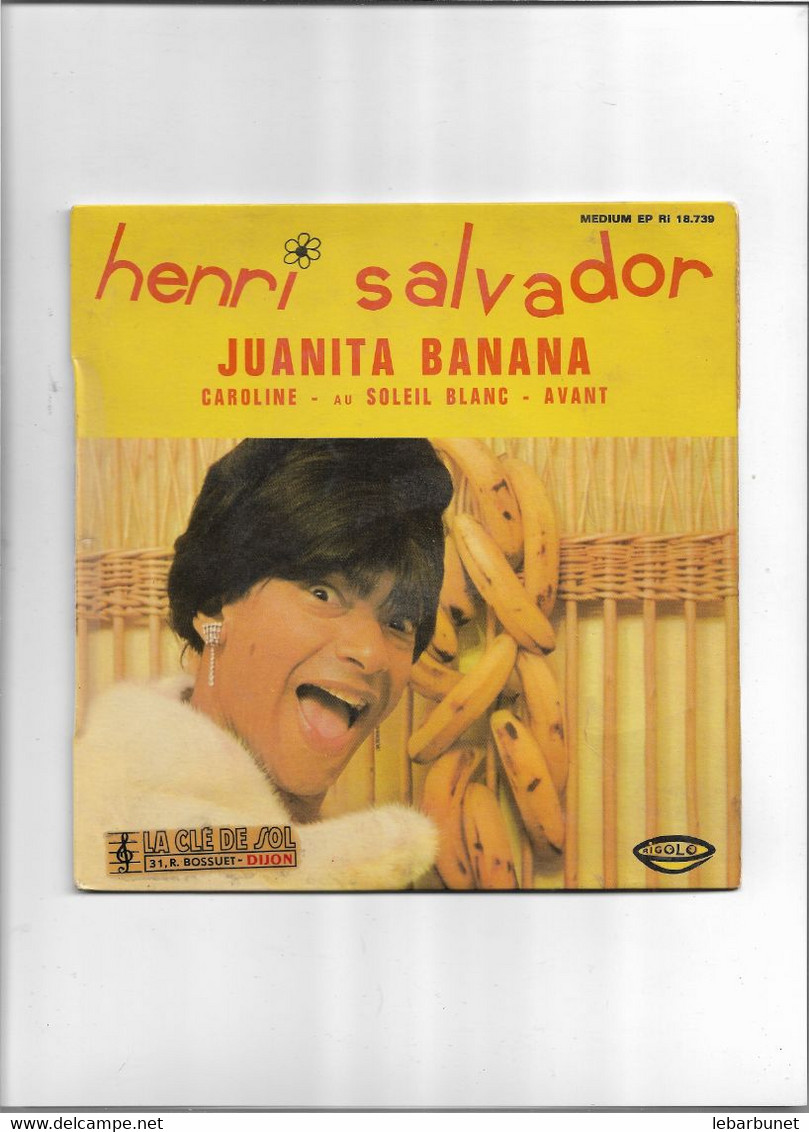 Disque 45 Tours Henri Salvador  4 Titres Juanita Banana-Caroline-au Soleil Blanc-Avant - 45 T - Maxi-Single
