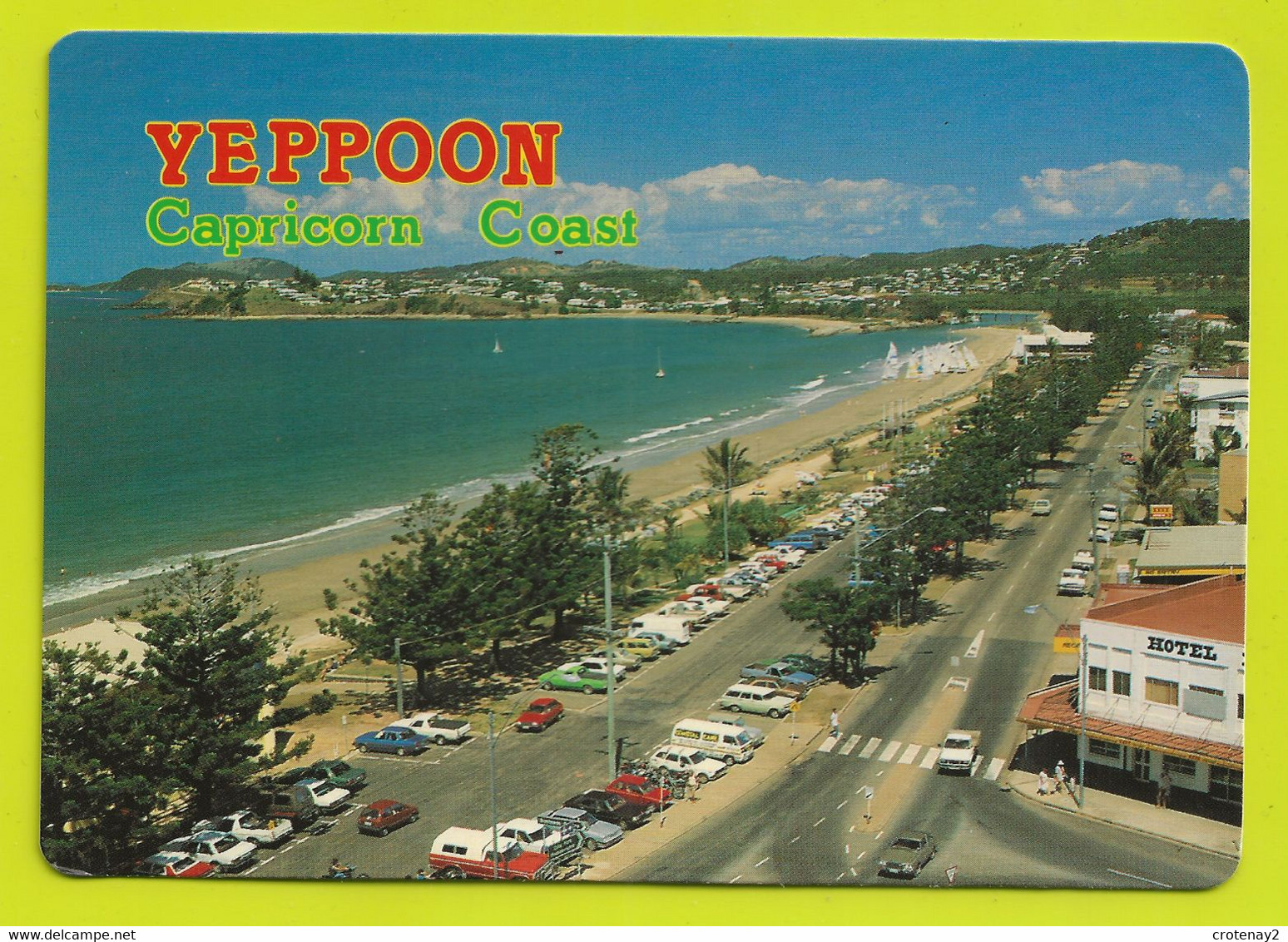 Australie Queensland YEPPOON C.Q Capricorn Coast Overlooking The Esplanade Hôtel Autos Voiliers VOIR DOS - Altri & Non Classificati