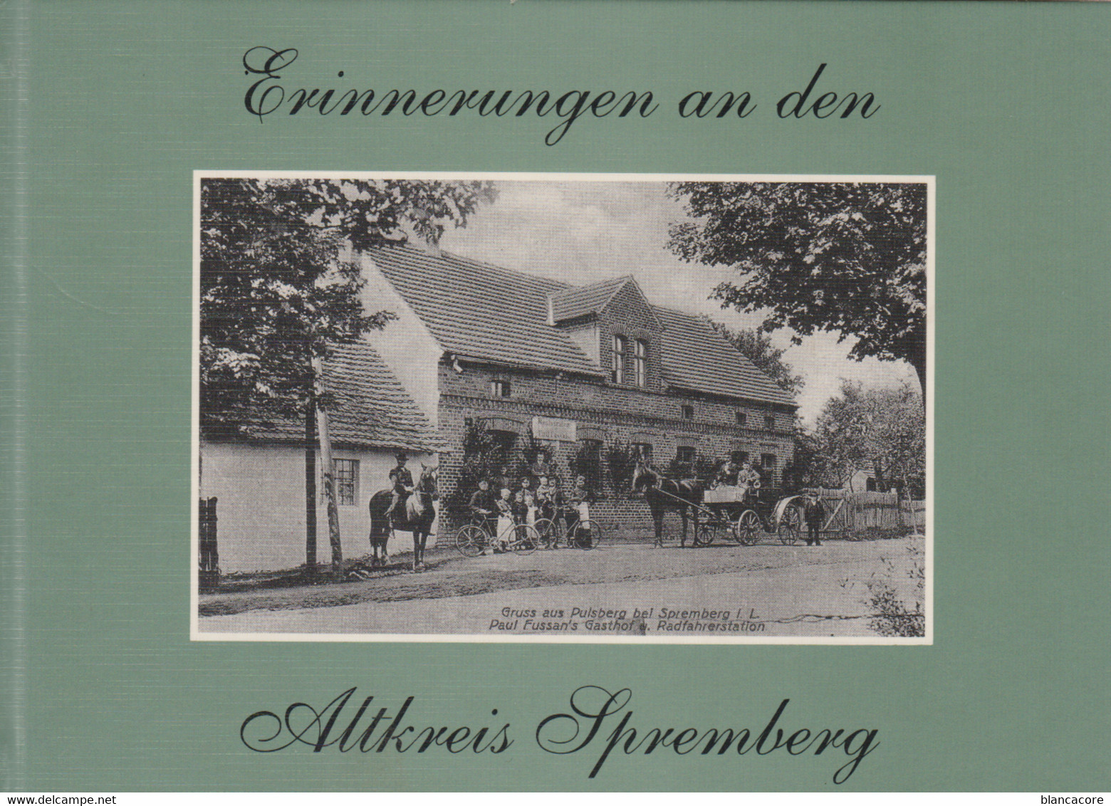 Erinnerungen An Den Altkreis Spremberg ( Brandenburg ) De Marita Ihle Archives Bibliotheque / état TOP - Zonder Classificatie