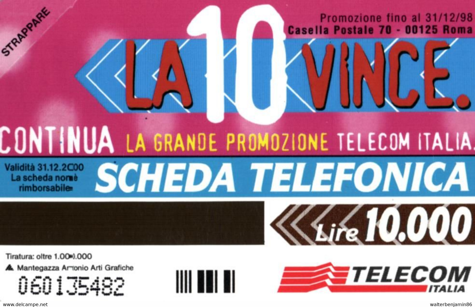 G 882 C&C 2926 SCHEDA TELEFONICA NUOVA MAGNETIZZATA LA 10 VINCE MARSUPIO - Erreurs & Variétés