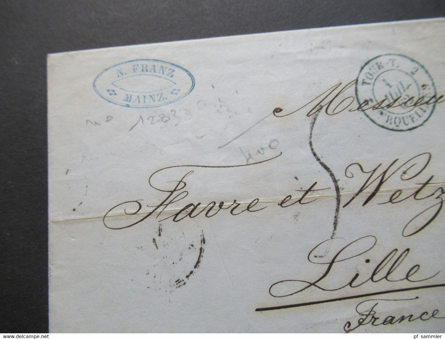 AD Thurn Und Taxis Stempel Mainz 1862 Auslandsverwendung Nach Lille Frankreich Blauer K2 Tour-T. 2 Erquelines - Cartas & Documentos