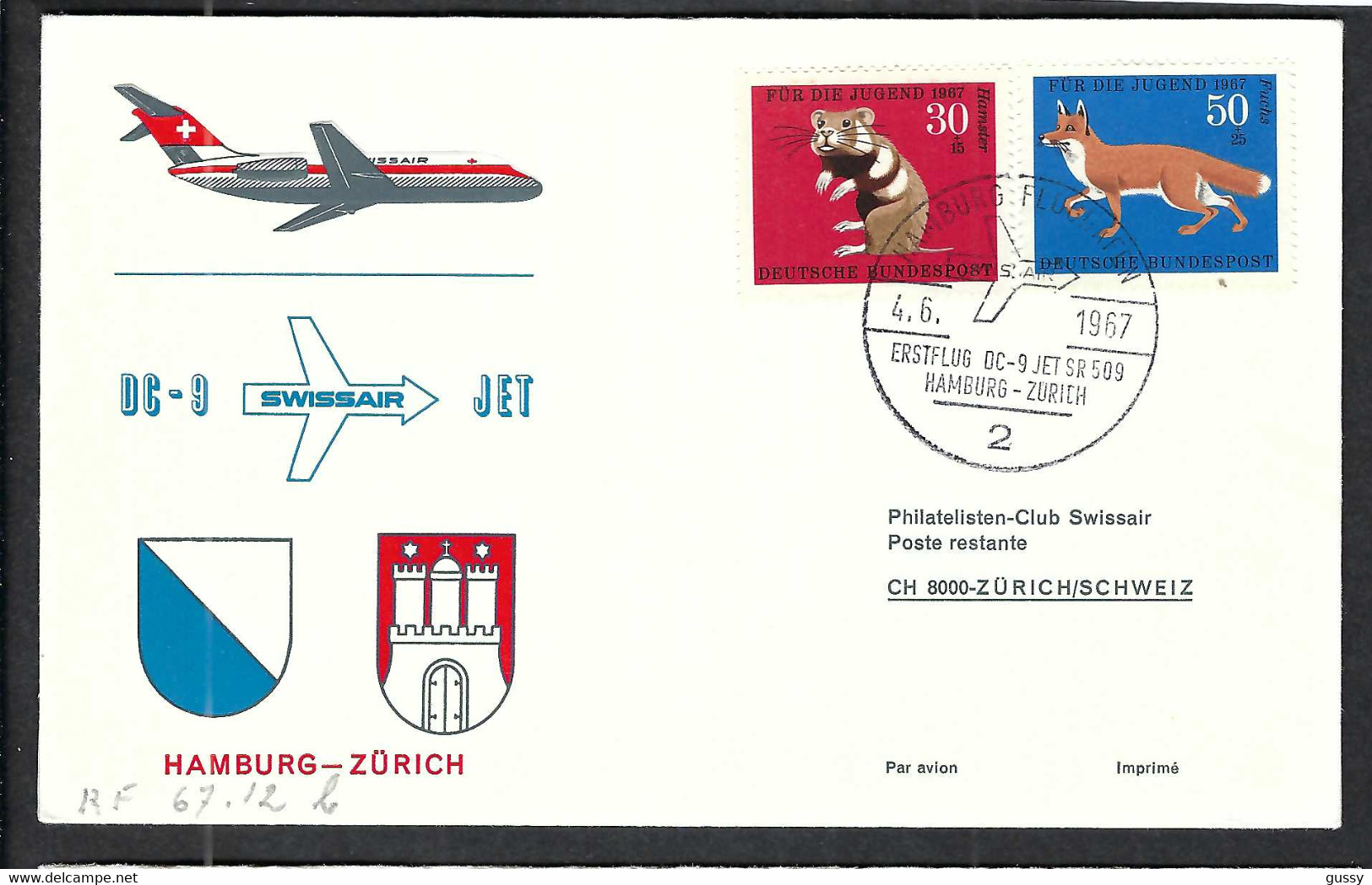 ALLEMAGNE RFA 1967: LSC Ill Rec. De Hambourg  à Zürich, Vol Spécial "Swissair" - Lettres & Documents