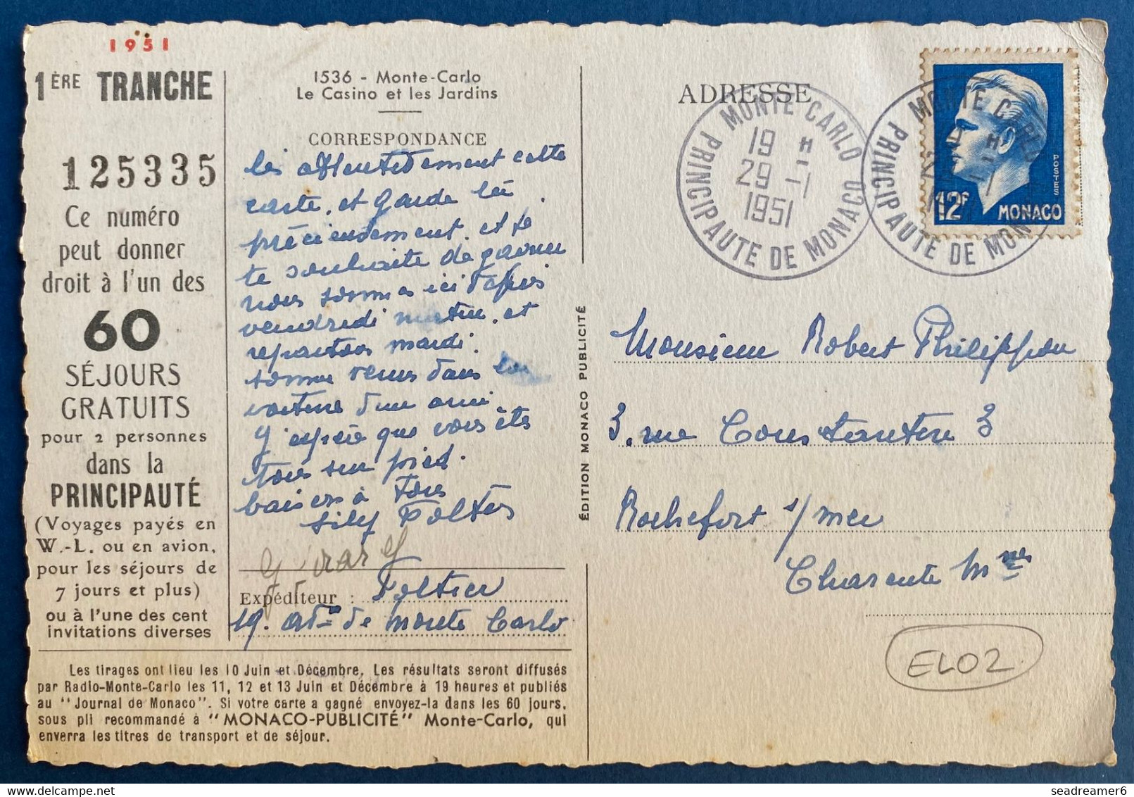 Carte Postale Repiquage De Jeu Loterie Numéroté Avec N°347 12F Bleu Oblitéré Monte Carlo Pour Rochefort Sur Mer - Covers & Documents