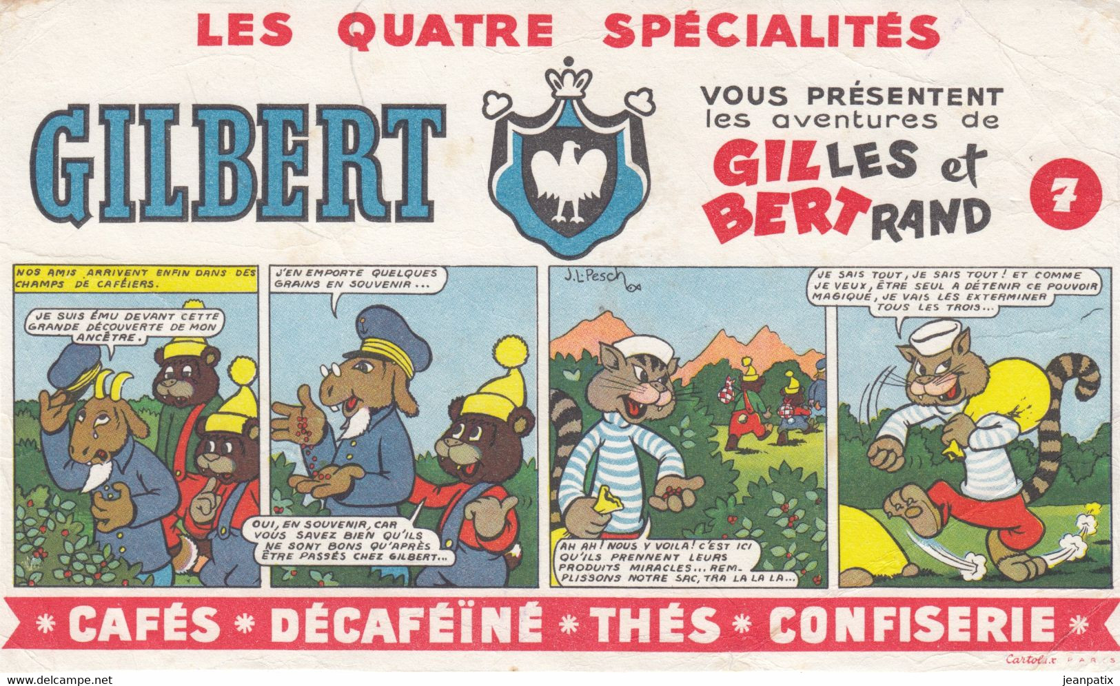 Buvard - Blotter -   Café GILBERT - Les Aventures De Gilles Et Bertrand - N°7 -  Jean Louis Pesch - Other & Unclassified