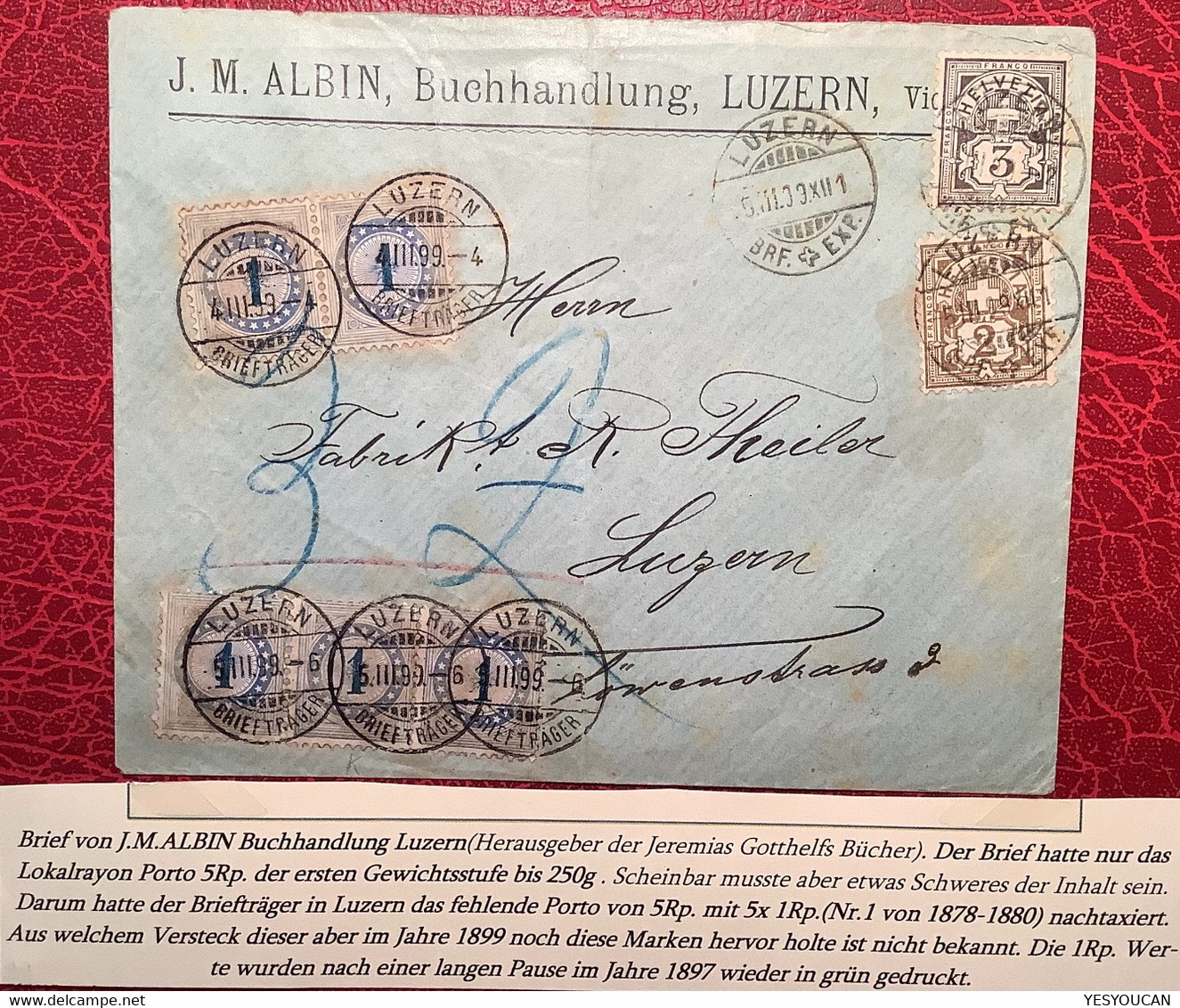 „LUZERN 1899“ RARITÄT SEHR SPÄTE VERWENDUNG Der Nachportomarke ZNr 1 Auf Orts-Brief Mit Ziffermuster (Schweiz Portomarke - Portomarken