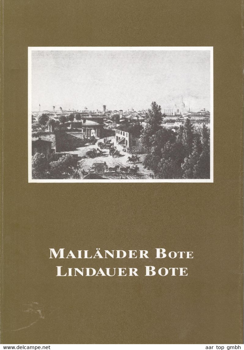 Schweiz, Mailänder Bote Lindauer Bote Angela Heilmann 1989 71 S 359 Gr - Sonstige & Ohne Zuordnung