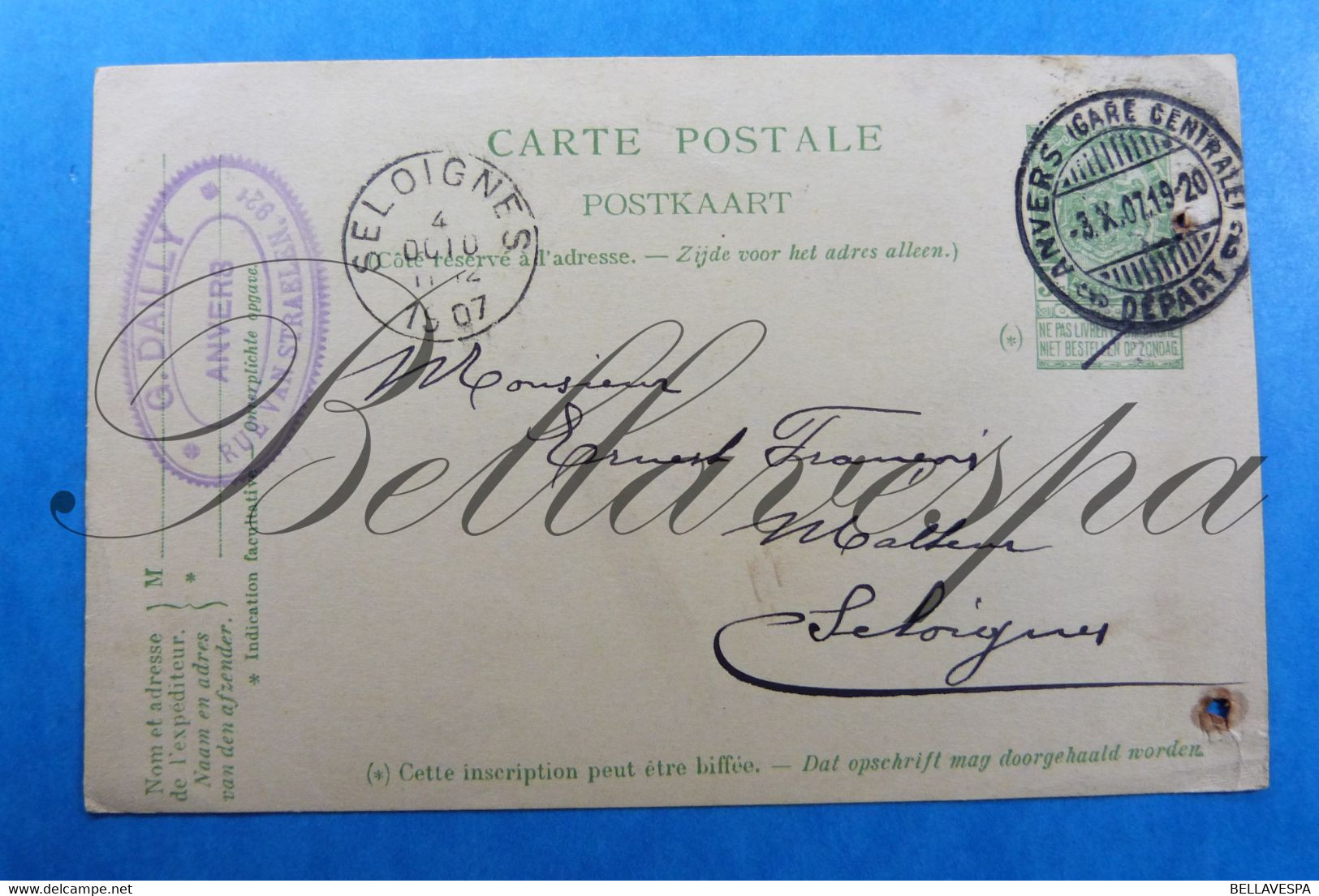 Antwerpen Stempel Centraal Station. 1907.  Naar Seloignes -G.Dailly Rue Van Strealen X 2 Stuks - Antwerpen