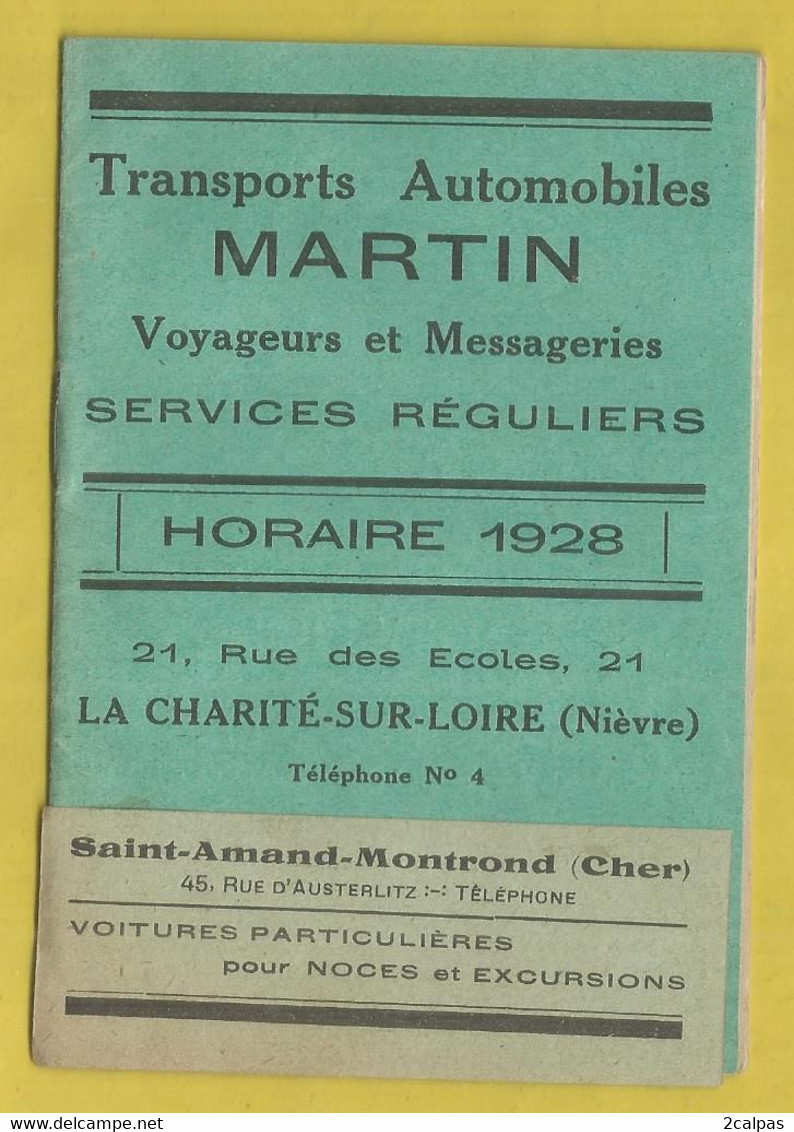 INDICATEUR HORAIRE DES TRANSPORTS AUTOMOBILES MARTIN NIEVRE CHER 1928 - Charité Sur Loire , - Europe