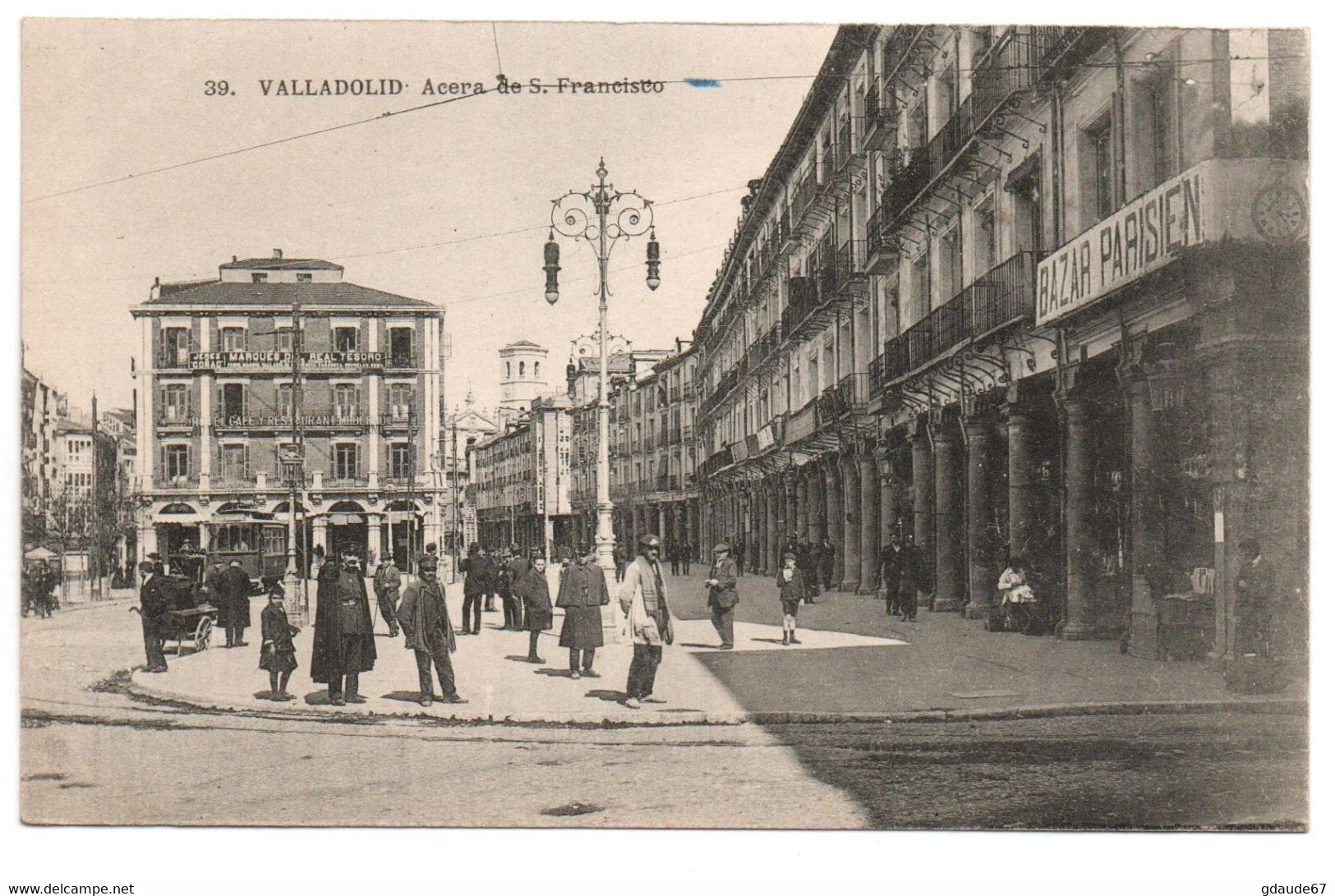 VALLADOLID - ACERA DE S. FRANCISCO - Valladolid