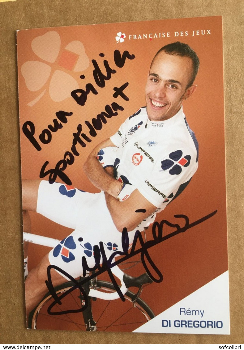 CYCLISME - Rémy DI GREGORIO....Signature...Autographe Véritable .... - Autres & Non Classés