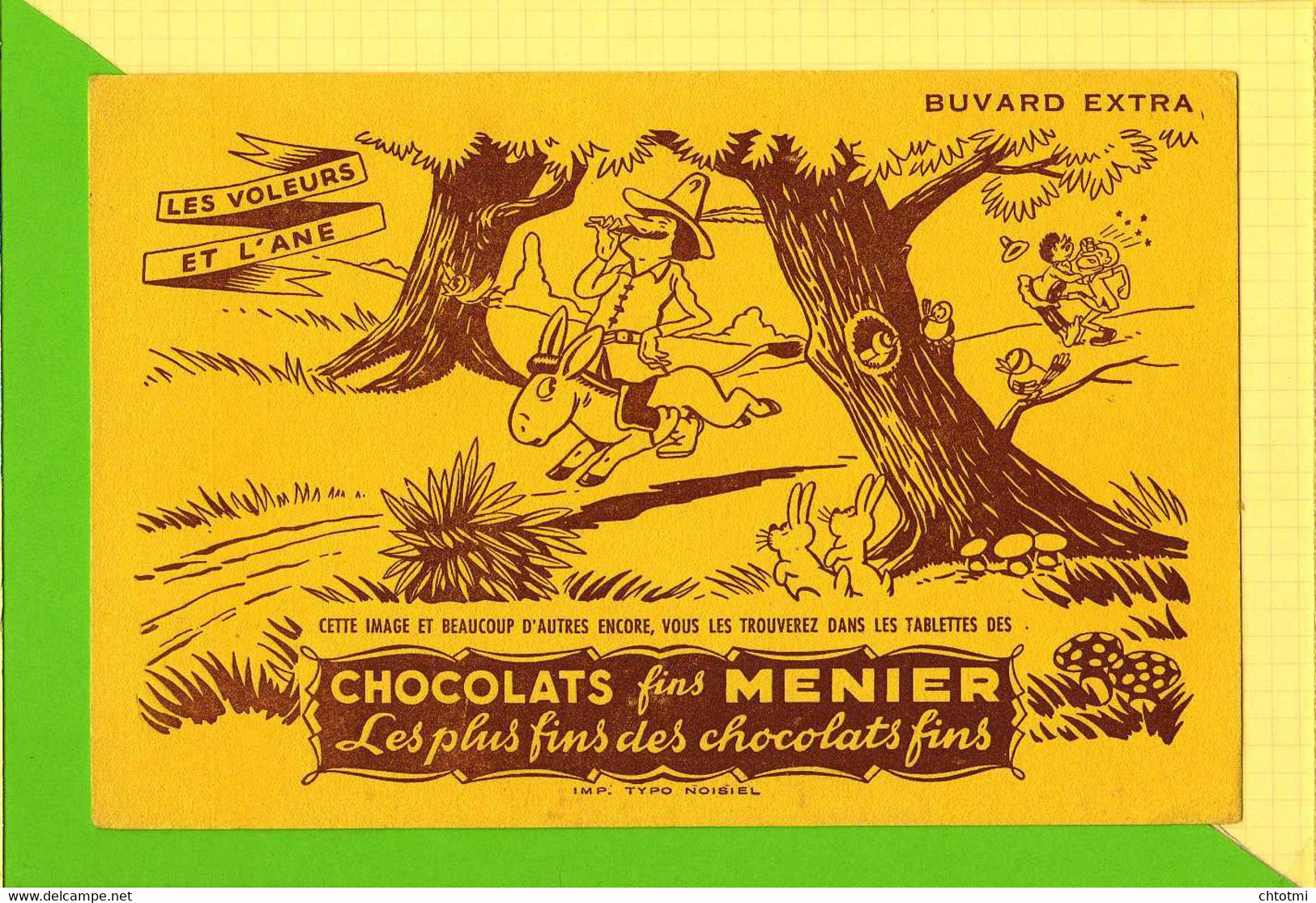 BUVARD & Blotting Paper : Chocolat MENIER Les Voleurs Et L 'Ane - Cocoa & Chocolat