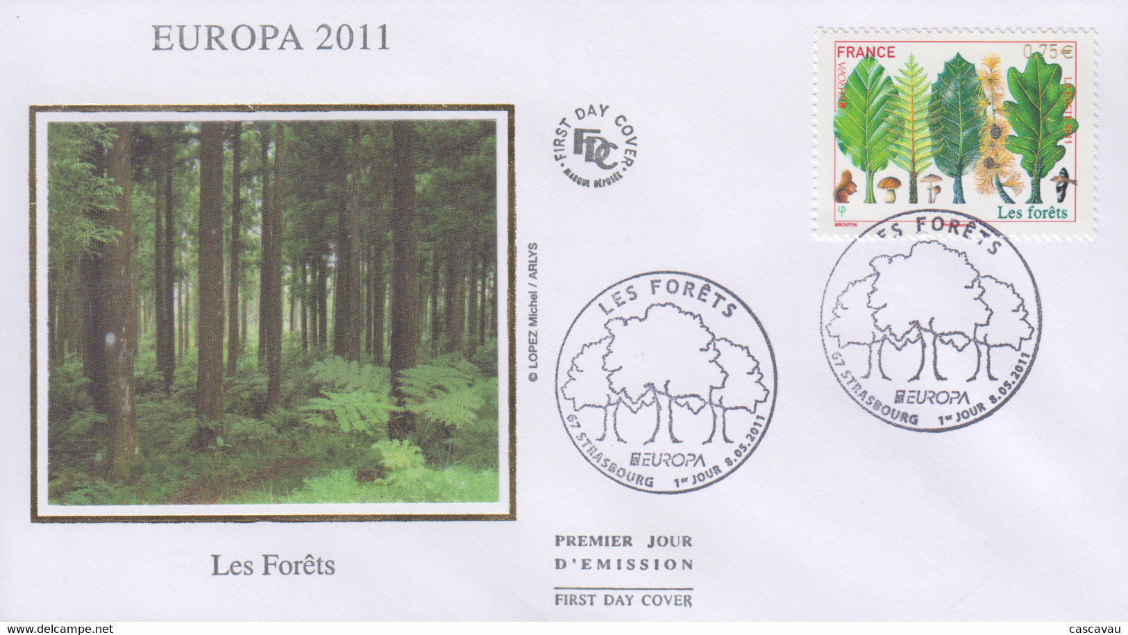 Enveloppe    FDC   FRANCE    1er  Jour    Les  Forêts     EUROPA    STRASBOURG    2011 - 2011