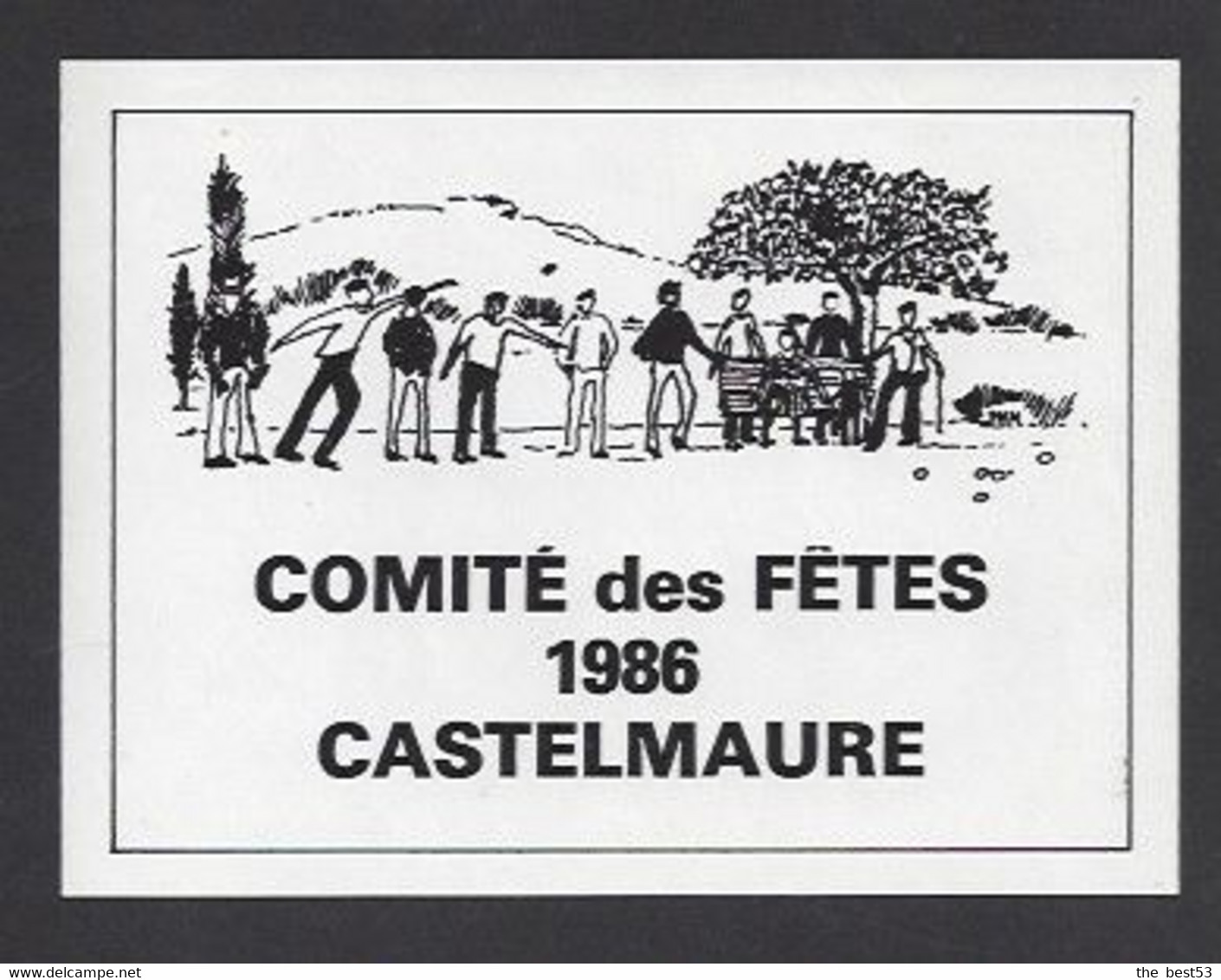 Etiquette De Vin   -  Comité Des Fêtes 1986  De Castelmaure  (11) -  Thème Pétanque - Autres & Non Classés