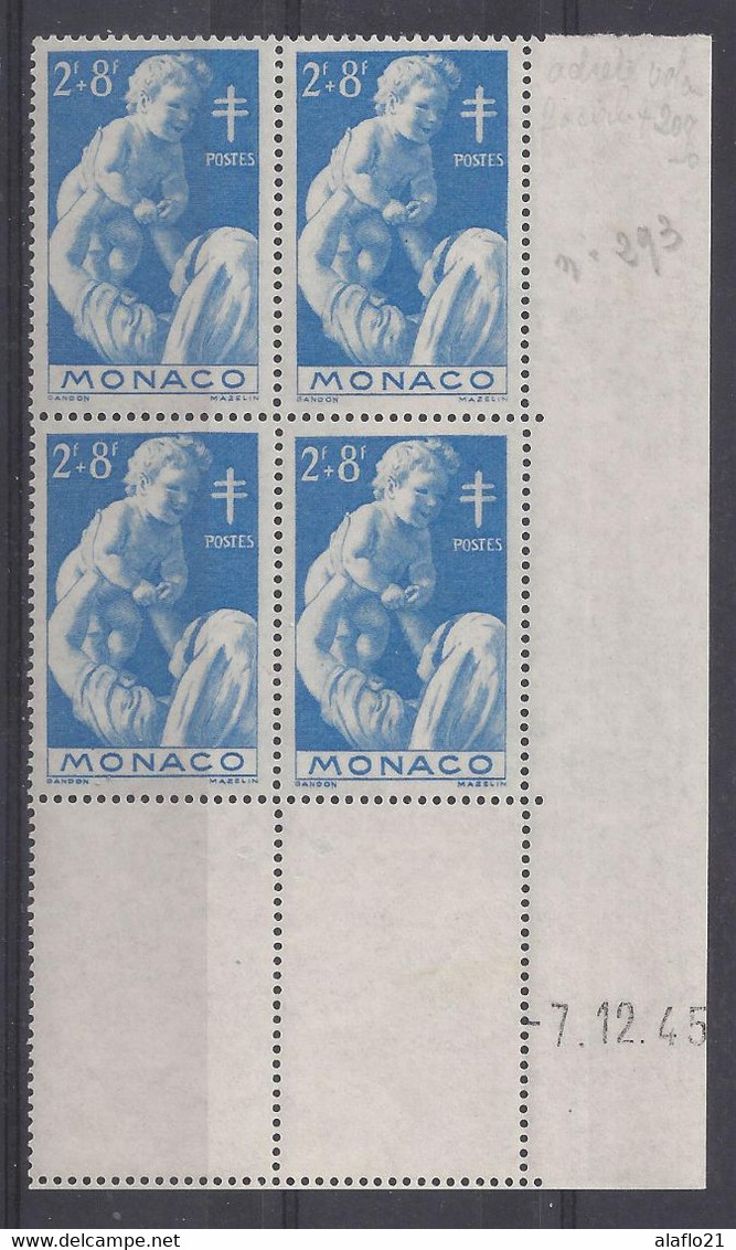 MONACO - N° 293 - OEUVRES ANTI TUBERCULEUSES - Bloc De 4 COIN DATE - NEUF SANS CHARNIERE - 7/12/45 - Neufs