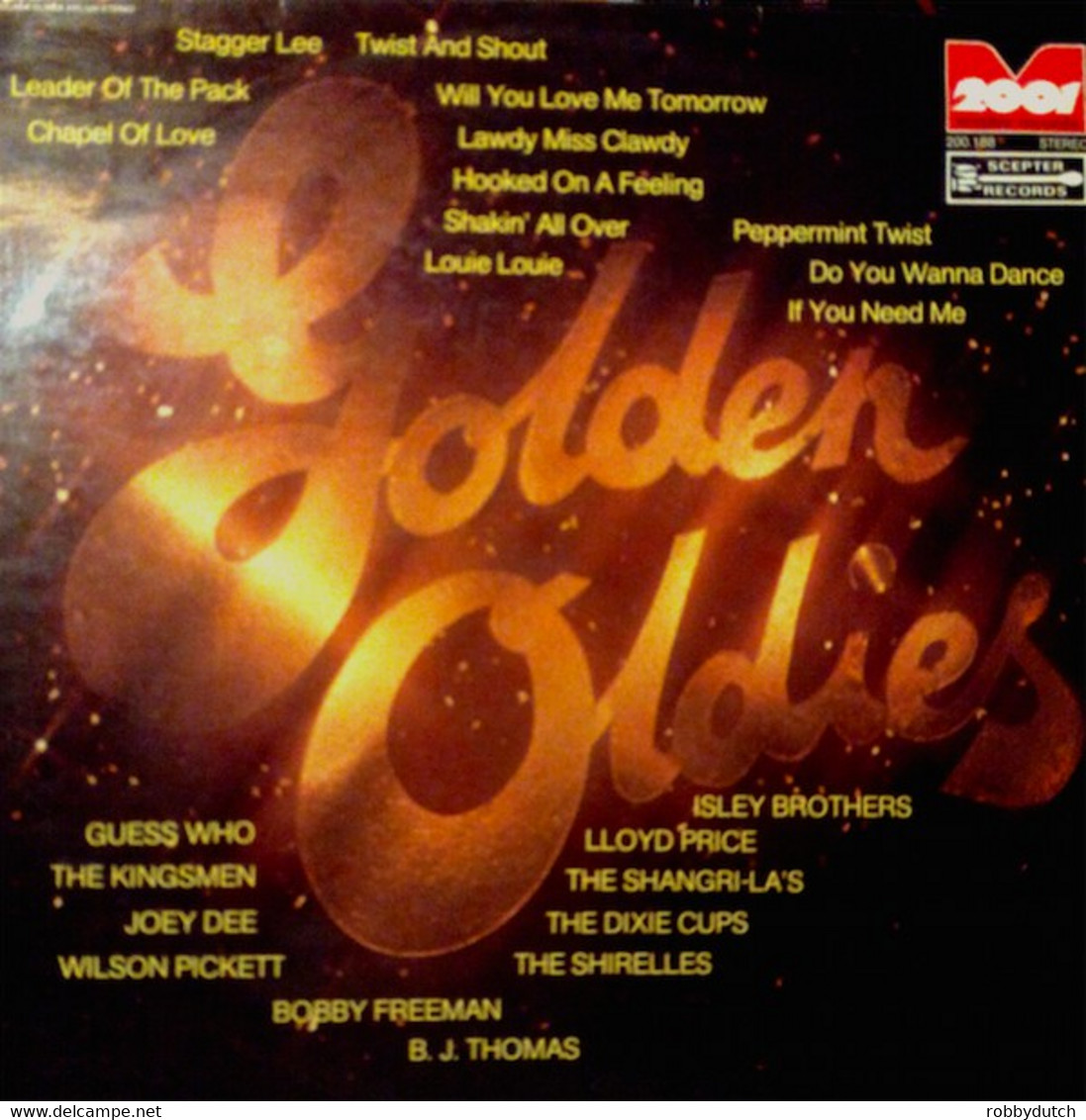 * LP * GOLDEN OLDIES - WILSON PICKETT / SHIRELLES / B.J. THOMAS / GUESS WHO / ISLEY BROTHERS A.o. - Compilaties