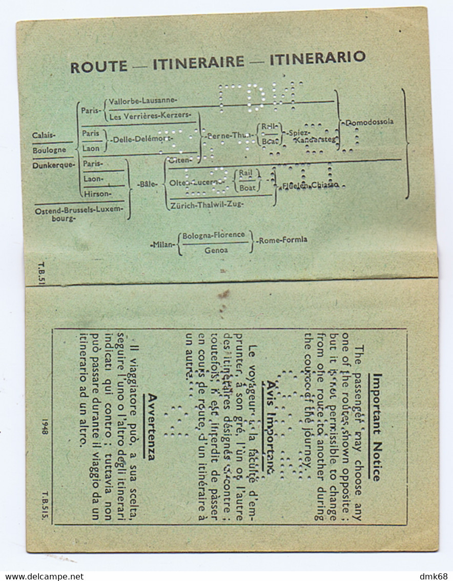 TRAIN TICKET / BIGLIETTO TRENO - LONDON TO NAPLES ( NAPOLI ) DOVER / CALAIS / DUNKERQUE / OSTEND 1948 ( 11406) - Europe