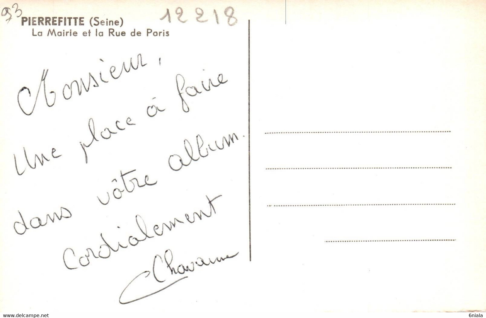 PIERREFITTE La Mairie Et La Rue De Paris    (recto-verso) 93 Seine Saint Denis - Pierrefitte Sur Seine