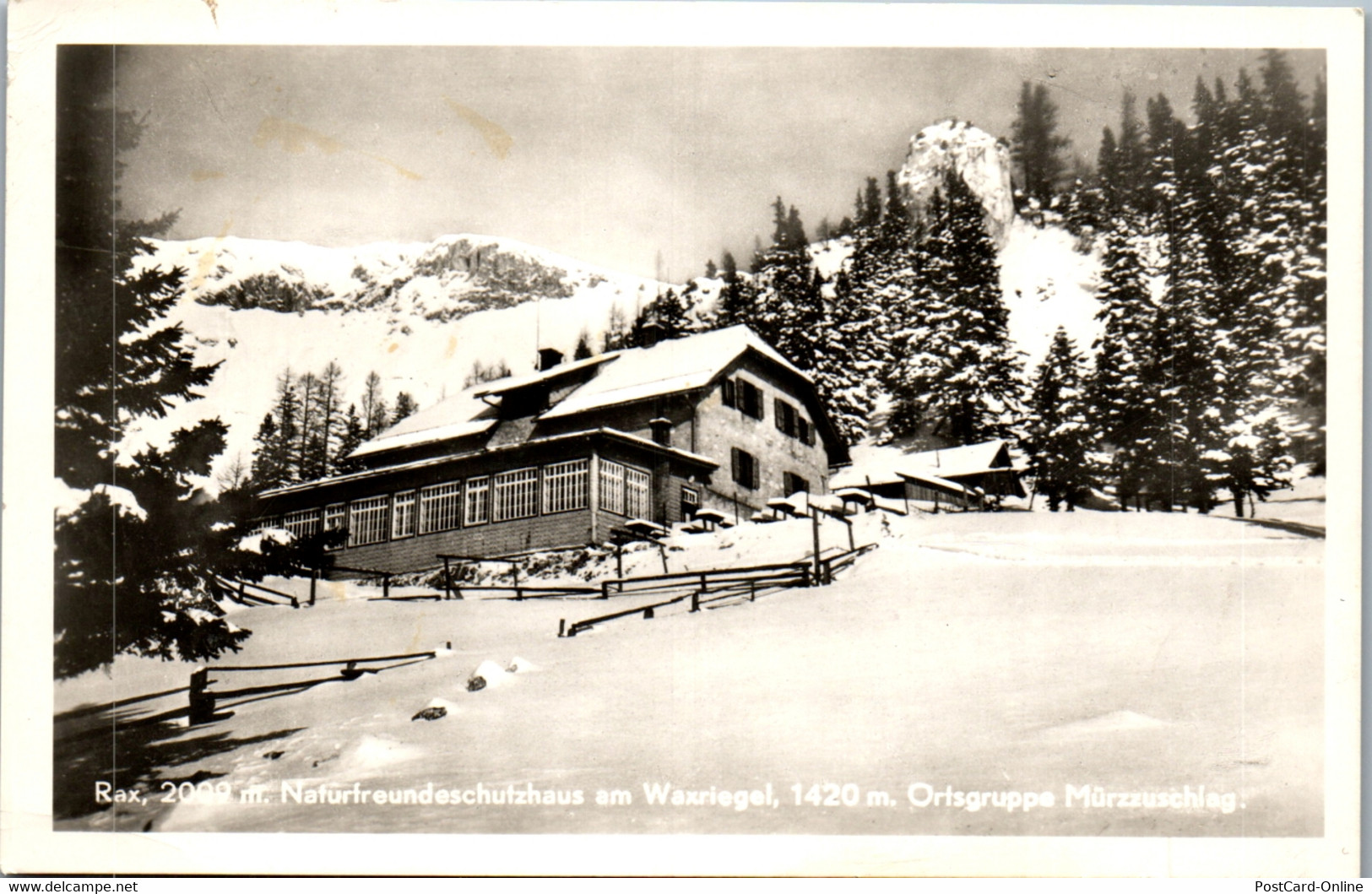 36526 - Niederösterreich - Rax , Naturfreundeschutzhaus Am Waxriegel , Ortsgruppe Mürzzuschlag - Nicht Gelaufen 1957 - Raxgebiet