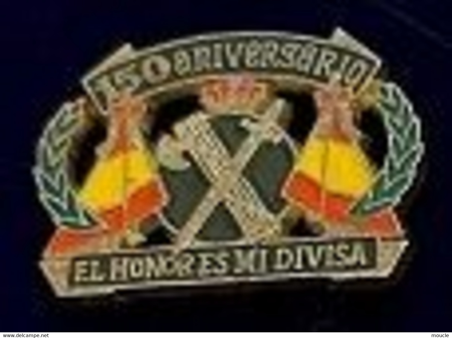 150 ANIVERSARIO EL HONORES DISA - ESPAGNE - SPAIN - EPEE - LAURIERS - HACHE - COURONNE - ROI - REY - KING - KÖNIG - (29) - Militaria