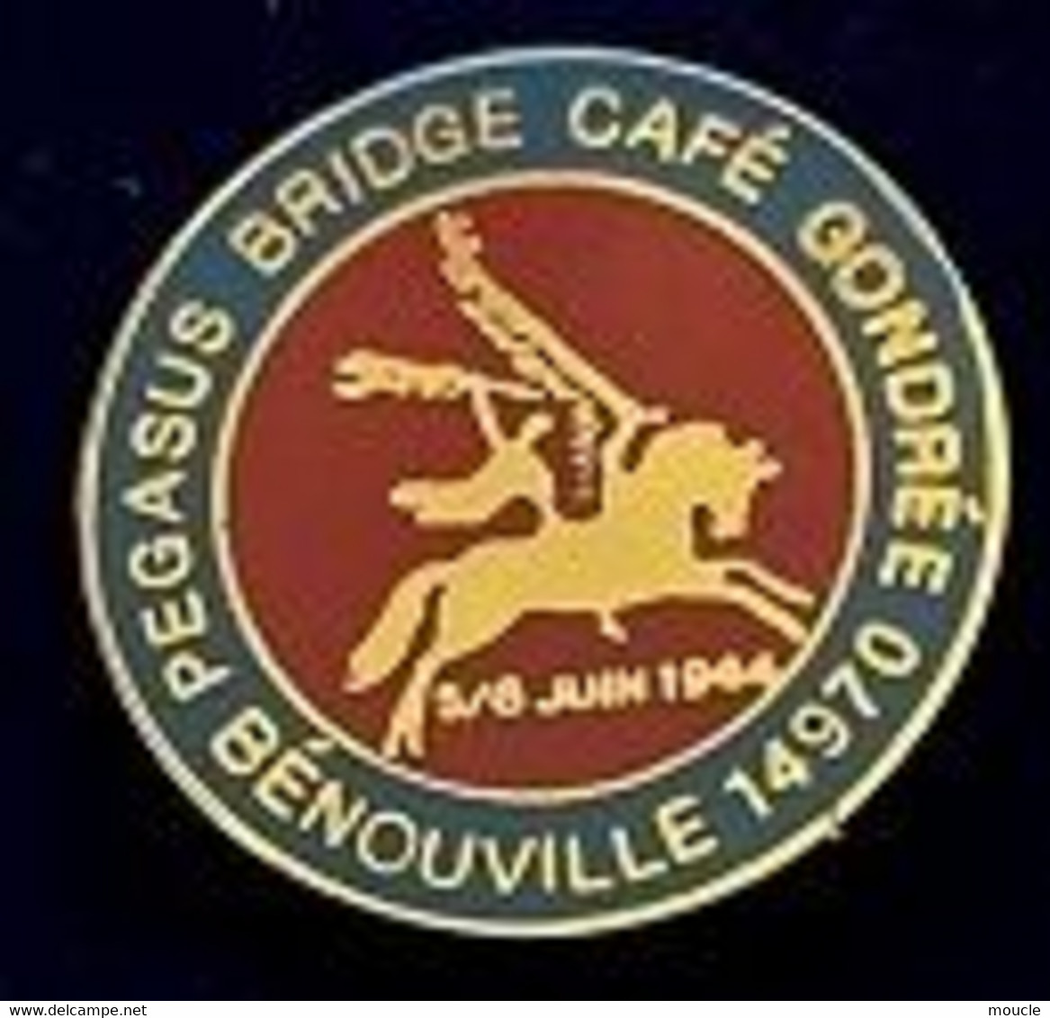 PEGASUS BRIDGE CAFE GONDREE - BENOUVILLE 14970 - PEGASE - 5/6 JUIN 1944 - EGF - (29) - Casinos