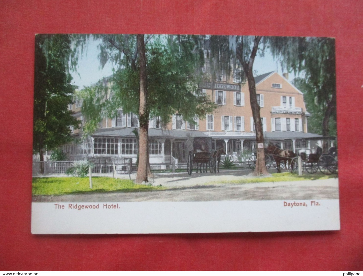 The Ridgewood Hotel .  Daytona     Florida > Daytona     Ref 5700 - Daytona