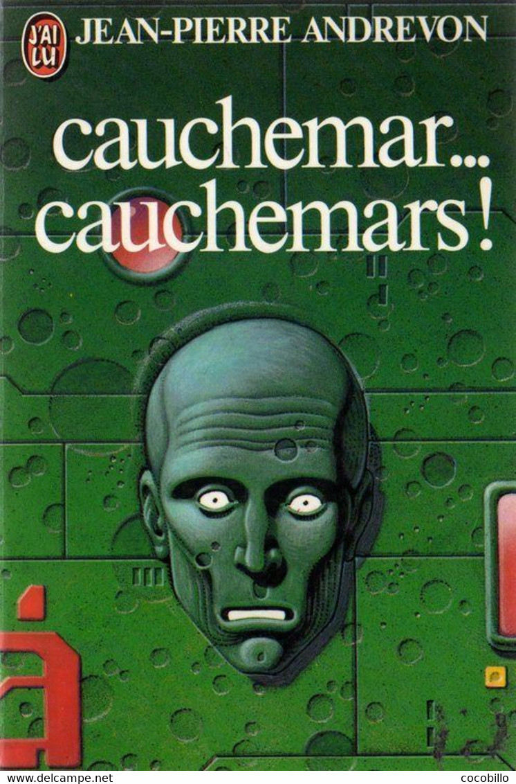 Cauchemar, Cauchemars De Jean-Pierre Andrevon - Ed J' Ai Lu SF N° 1281 - 1982 - J'ai Lu
