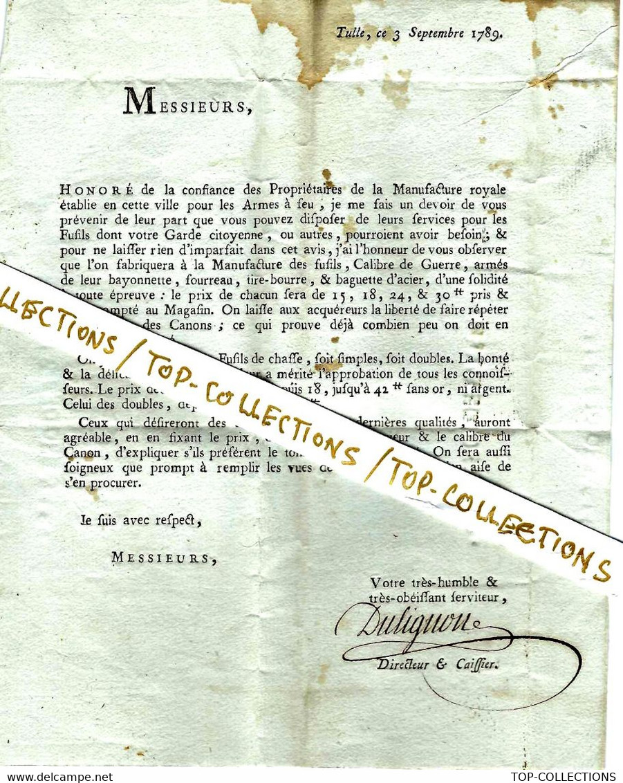 1789 TULLE MANUFACTURE ROYALE D ARMES AVEC SIGNATURE ORIGINALE PAR REGISSEUR DIRECTEUR CAISSIER DULIGNON T.B.E.  V.HIST - Documenti Storici