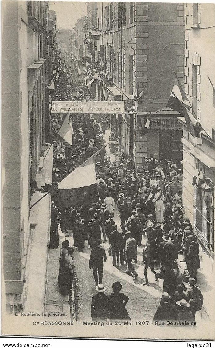 ⭐CARCASSONNE - Meeting Du 26 Mai 1907 - Rue Courtejaires⭐ - Carcassonne