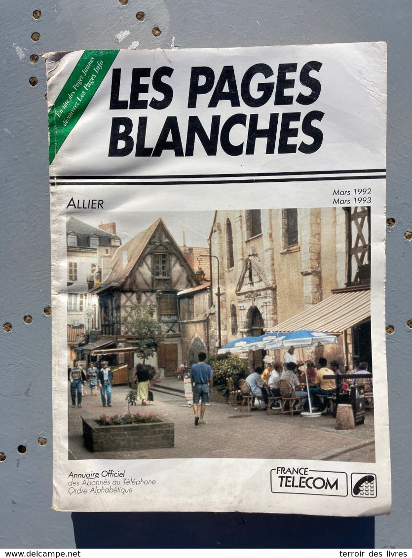 Annuaire ALLIER 1992 Pages Blanches Et Pages Jaunes - Envoi Par Mondial Relay - Auvergne