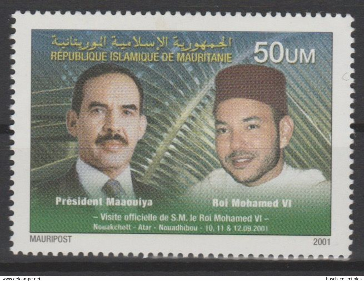 Mauritanie Mauretanien Mauritania 2001 Mi. IX Unissued Non émis Visite Officielle De S.M. Le Roi Mohamed VI Maroc ** - Mauritania (1960-...)