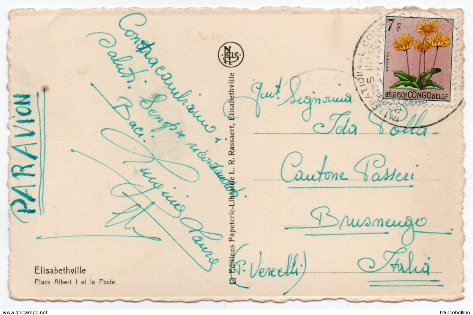 BELGISCH CONGO - ELISABETHVILLE / LUBUMBASHI PLACE ALBERT I ET LA POSTE / SPECIAL CANCEL 1955 (CONGRES INT.TOURISME ) - Lubumbashi