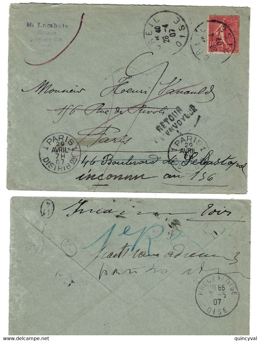 CREIL Oise Lettre Dest Paris Retour ENVOYEUR 1 Et Ob Meca KRAG PARIS 1 DISTRIBon Ob 1907 10c Semeuse Lignée Yv 129 - 1877-1920: Période Semi Moderne