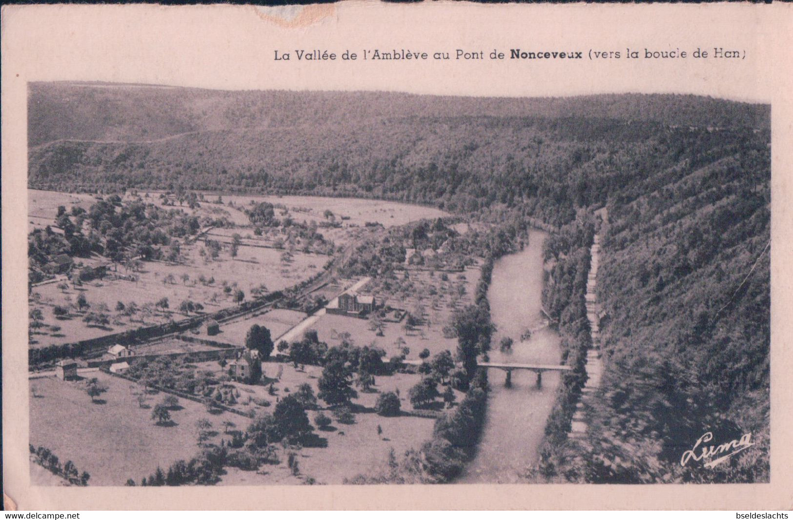 La Vallée De L'amblève Au Pont De Nonceveux Vers La Boucle De Han - Aywaille