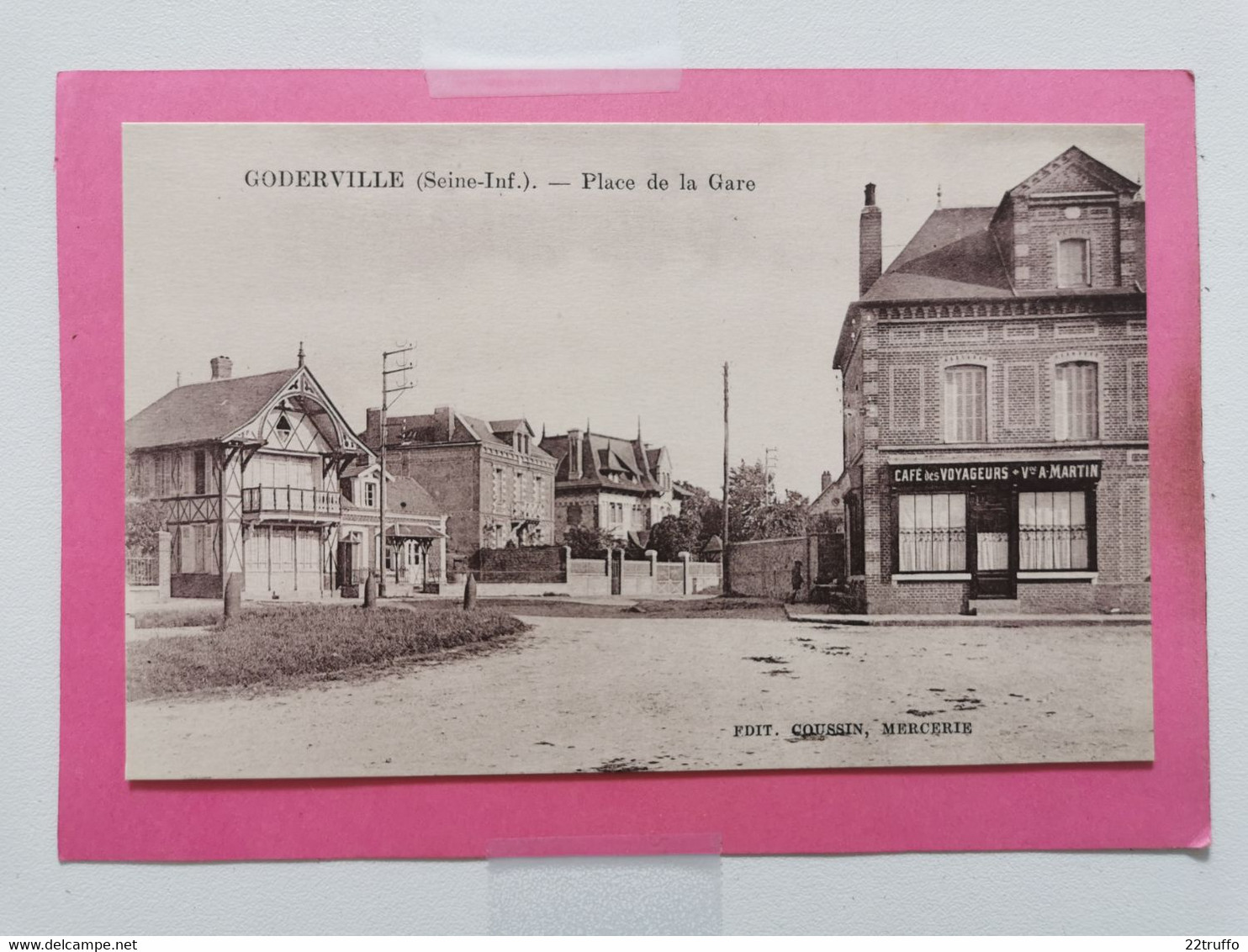 CPA-76-GODERVILLE-Place De La Gare-Café Des Travailleurs-Vve A.MARTIN-1632 Habitants-recto Verso-N°39 - Goderville