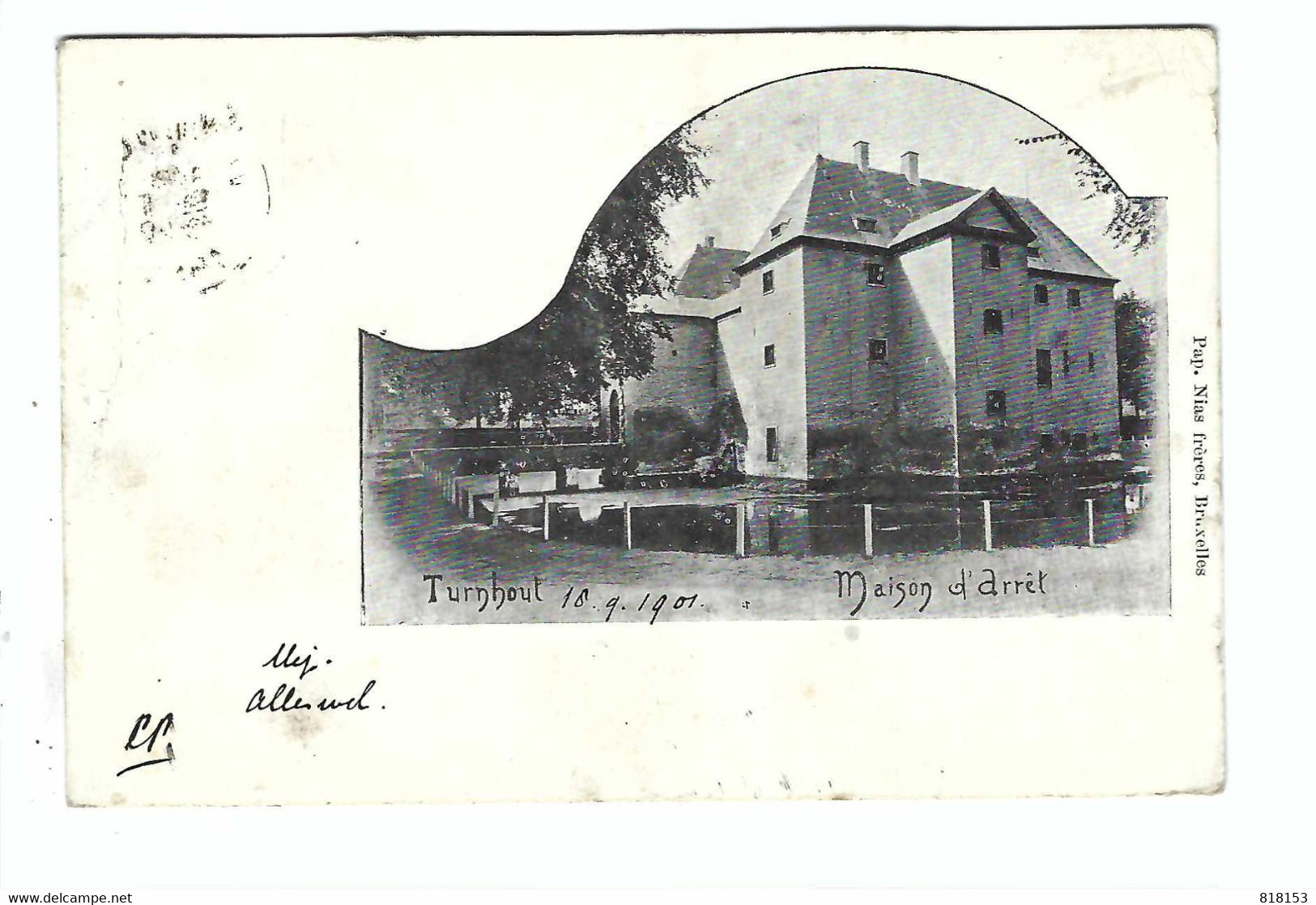 Turnhout  Maison D'Arrêt   1901 - Turnhout