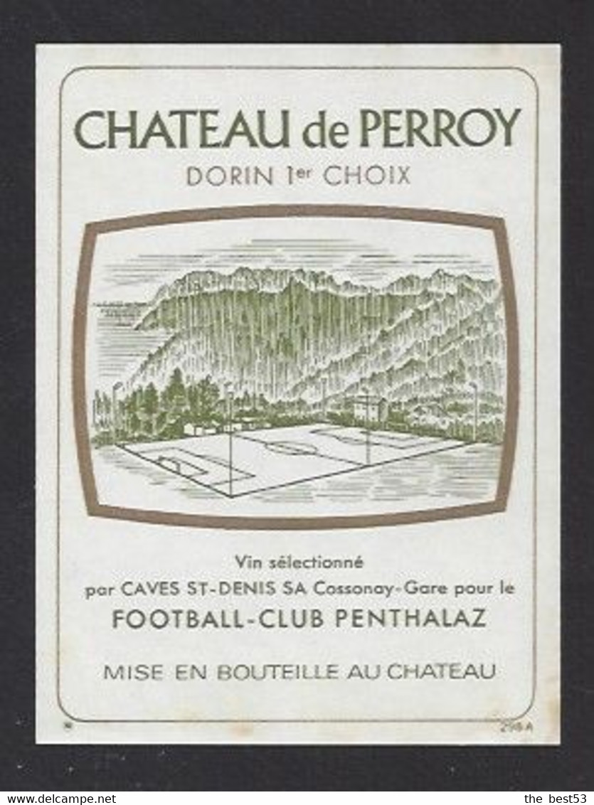 Etiquette De Vin Dorin  -  Chateau De Perroy  -  Football Club De Penthalaz  (Suisse) - Golf
