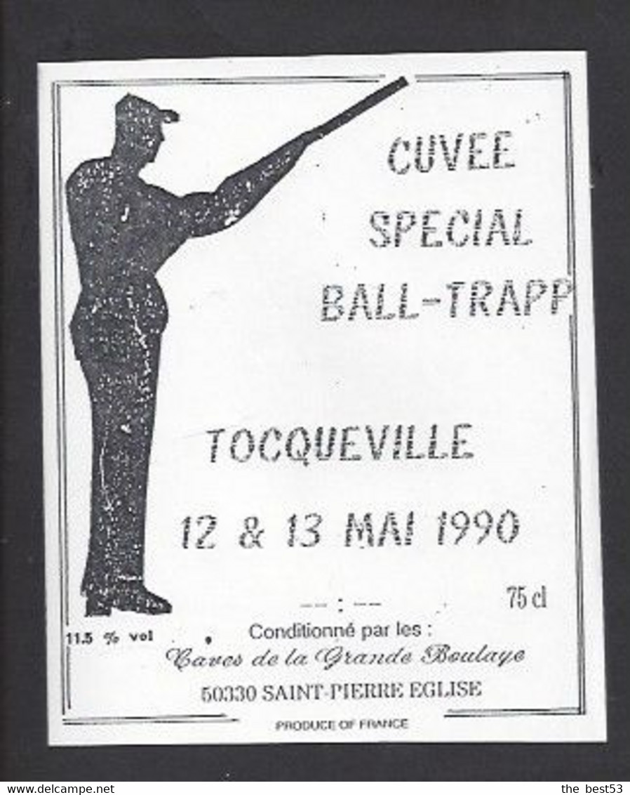 Etiquette De Vin  -  Ball Trapp Des 12/13 Mai 1990 à Tocqueville (50)  -  Thème Tir  -  Grde Boulaye à St Pierre Eglise - Autres & Non Classés