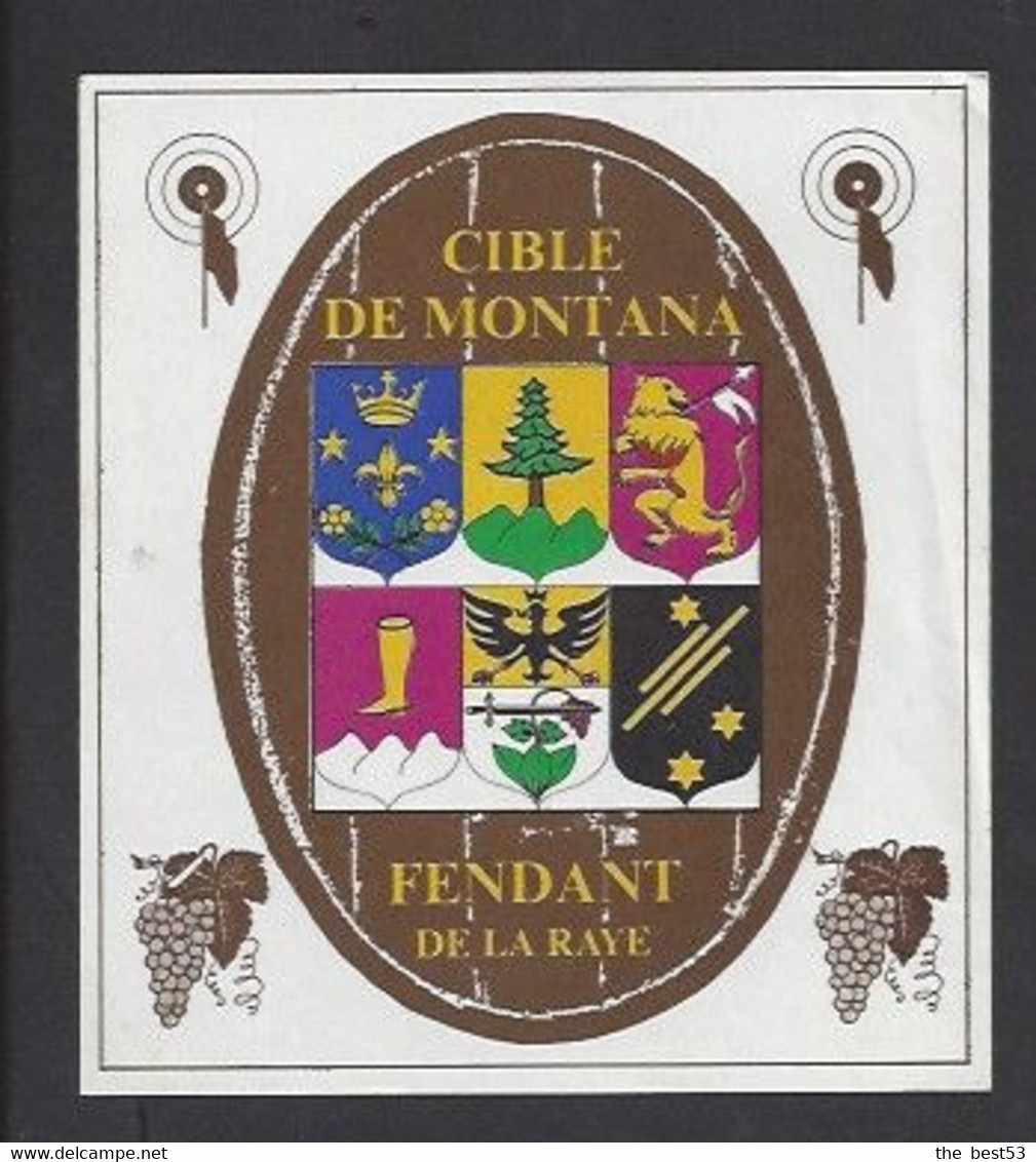 Etiquette De Vin Fendant De La Raye  -  Cible De Montana  (Suisse)  -  Thème Tir - Autres & Non Classés