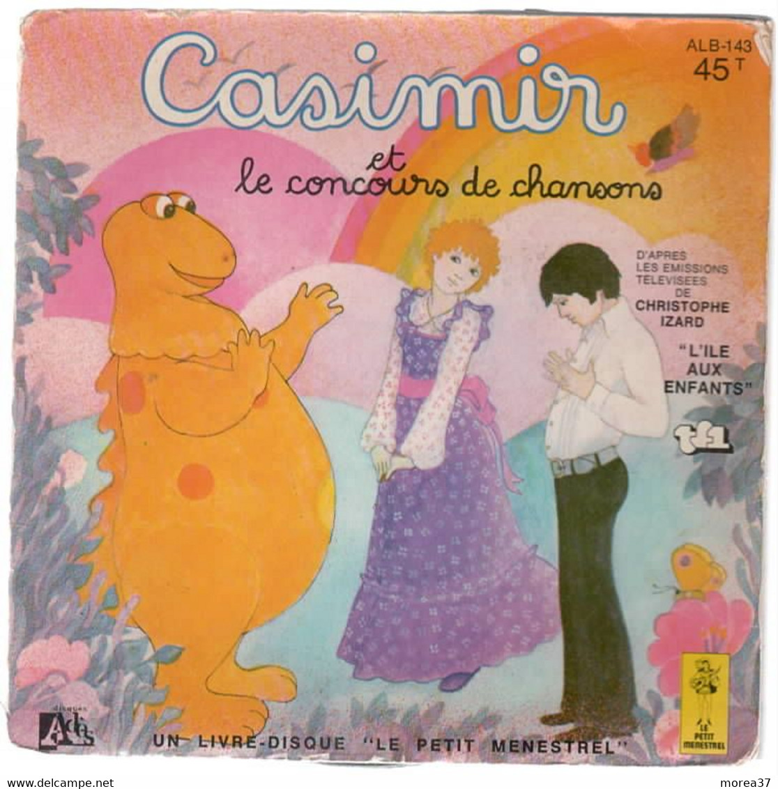 CASIMIR Et Le Concours De Chansons   LE PETIT MENESTREL  ALB 143 - Children